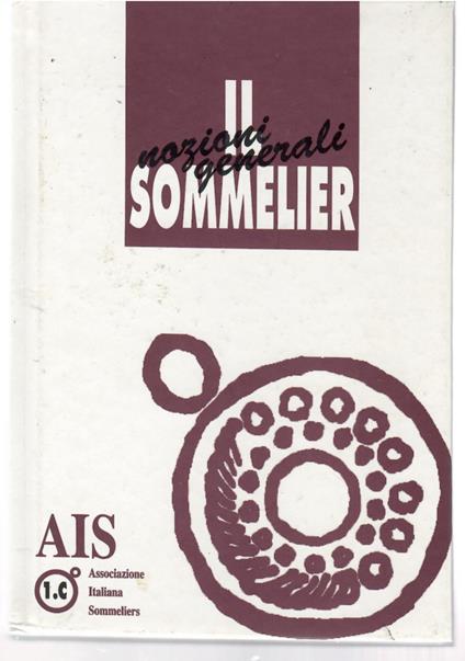 Il Sommelier Nozioni Generali - copertina