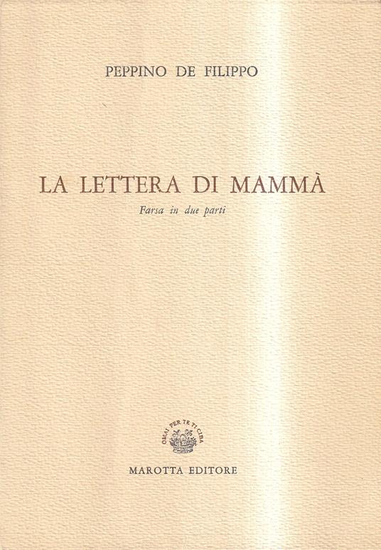 La lettera di mammà. Farsa in due parti - Peppino De Filippo - copertina