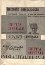 Critica Liberale. Per Una Storia Della Sinistra Liberale Attraverso Le Riviste 1952-1966 2 Voll