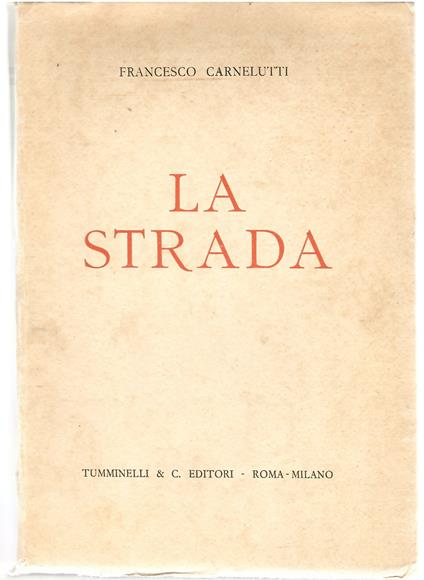 La Strada - Francesco Carnelutti - copertina
