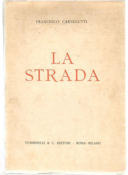 La Strada - Francesco Carnelutti - copertina