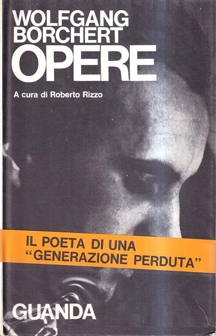 Opere - Wolfgang Borchert - copertina