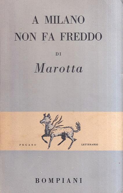 A Milano non fa freddo - Giuseppe Marotta - copertina