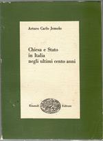 Chiesa e Stato in Italia negli Ultimi Cento Anni