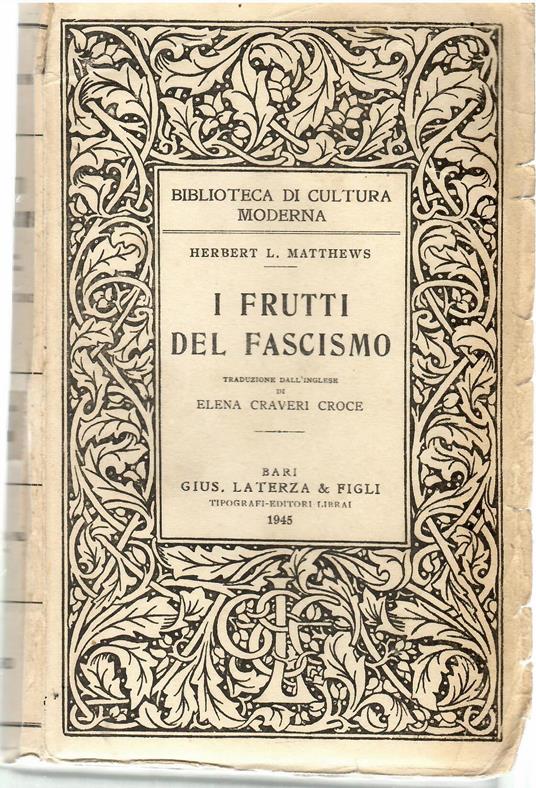 I Frutti Del Fascismo - Herbert L. Matthews - copertina