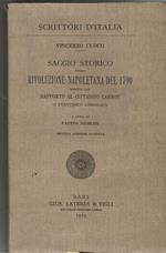 Saggio storico sulla Rivoluzione di Napoli Seguito Dal Rapporto al Cittadino Carnot Di Francesco Lomonaco