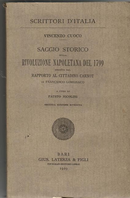 Saggio storico sulla Rivoluzione di Napoli Seguito Dal Rapporto al Cittadino Carnot Di Francesco Lomonaco - Vincenzo Cuoco - copertina