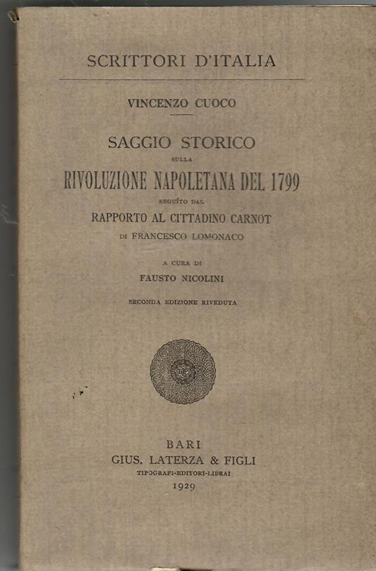 Saggio storico sulla Rivoluzione di Napoli Seguito Dal Rapporto al Cittadino Carnot Di Francesco Lomonaco - Vincenzo Cuoco - copertina