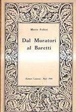 Dal Muratori al Baretti. Studi sulla critica e sulla cultura del Settecento