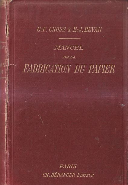 Manuel de la fabrication du papier - copertina