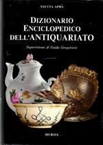 Dizionario enciclopedico Dell'antiquariato
