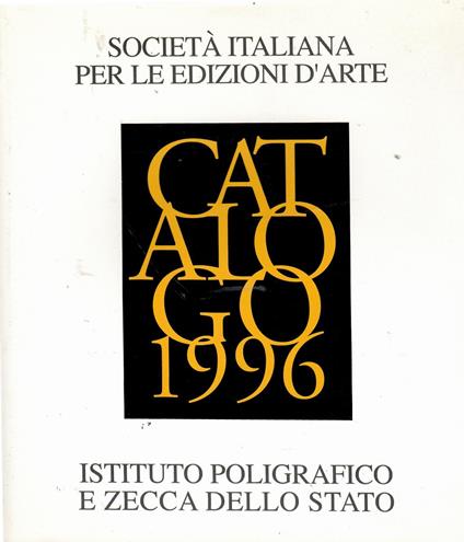 Società Italiana Per Le Edizioni d'Arte Catalogo 1996 - copertina