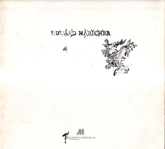 Eduard Habicher. Opere 1989 - copertina