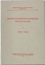 Archivi d Famiglie e Di Persone. Materiali Per Ua Guida- I Abruzzo - Liguria