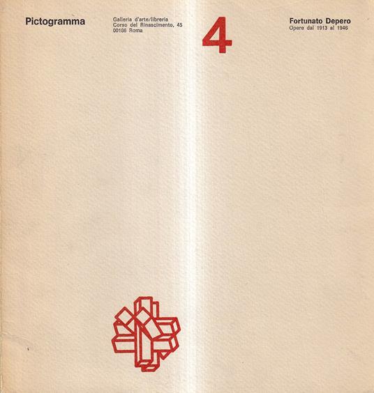 Pictogramma. Fortunato Depero: Opere dal 1913 al 1946 - copertina