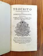 Teocrito volgarizzato da Domenico Regolotti romano, professore di poetica, e lingua greca nella Regia Università di Torino
