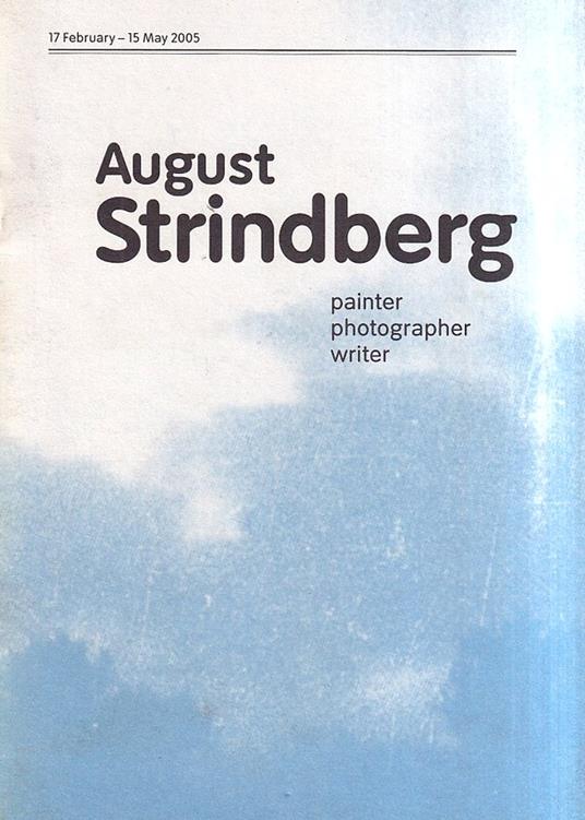 August Strindberg: Painter, Photographer, Writer (concise guide) - copertina