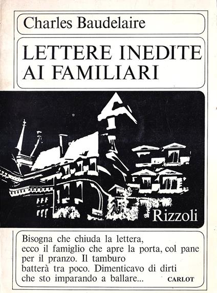 Lettere inedite ai familiari - Charles Baudelaire - copertina