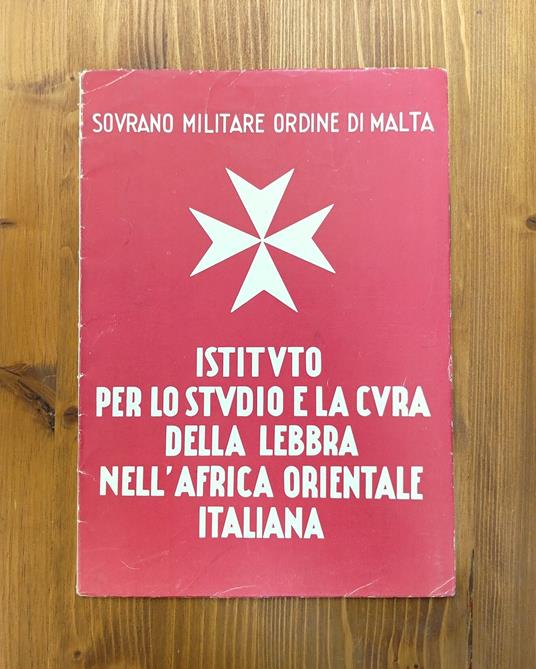 Istituto per lo studio e la cura della lebbra nell'Africa Orientale Italiana - copertina