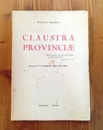 Claustra Provinciae. Problemi delle frontiere italiane (Parte prima: Rezia, Norico, Illirico)