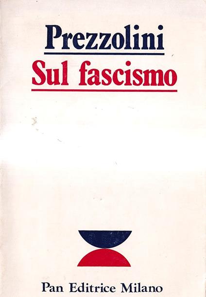 Sul fascismo (1915-1975) - Giuseppe Prezzolini - copertina
