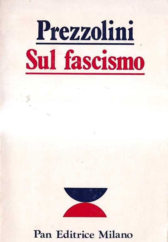 Sul fascismo (1915-1975) - Giuseppe Prezzolini - copertina