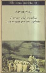 L' uomo che scambiò sua moglie per un cappello