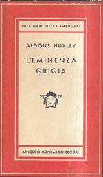 L' eminenza grigia