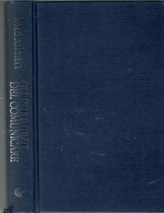 Gli strumenti del comunicare - Marshall McLuhan - copertina