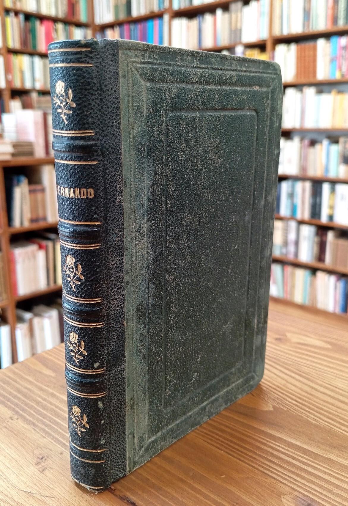 Oeuvres choisies du chanoine Christophe Schmid. Troisième série: Fernando - Agnès - Le Serin - La Chapelle de la Forêt