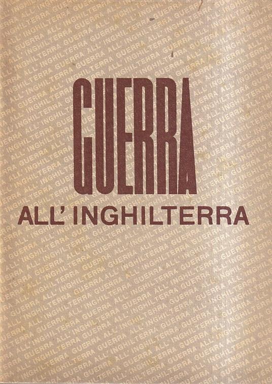 Guerra all'Inghilterra - Federico Curato - copertina