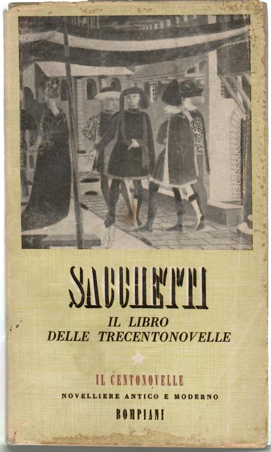 Il libro delle trecentonovelle - Franco Sacchetti - copertina