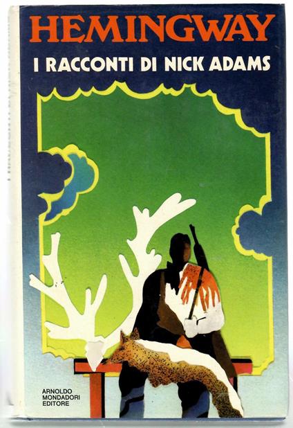 I racconti di Nick Adams - Ernest Hemingway - copertina