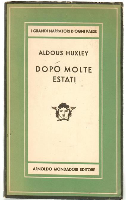 Dopo molte estati - Aldous Huxley - copertina