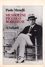 Mussolini Piccolo Borghese