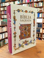 Bíblia Sagrada. Enriquecida por miniaturas extraidas da 
