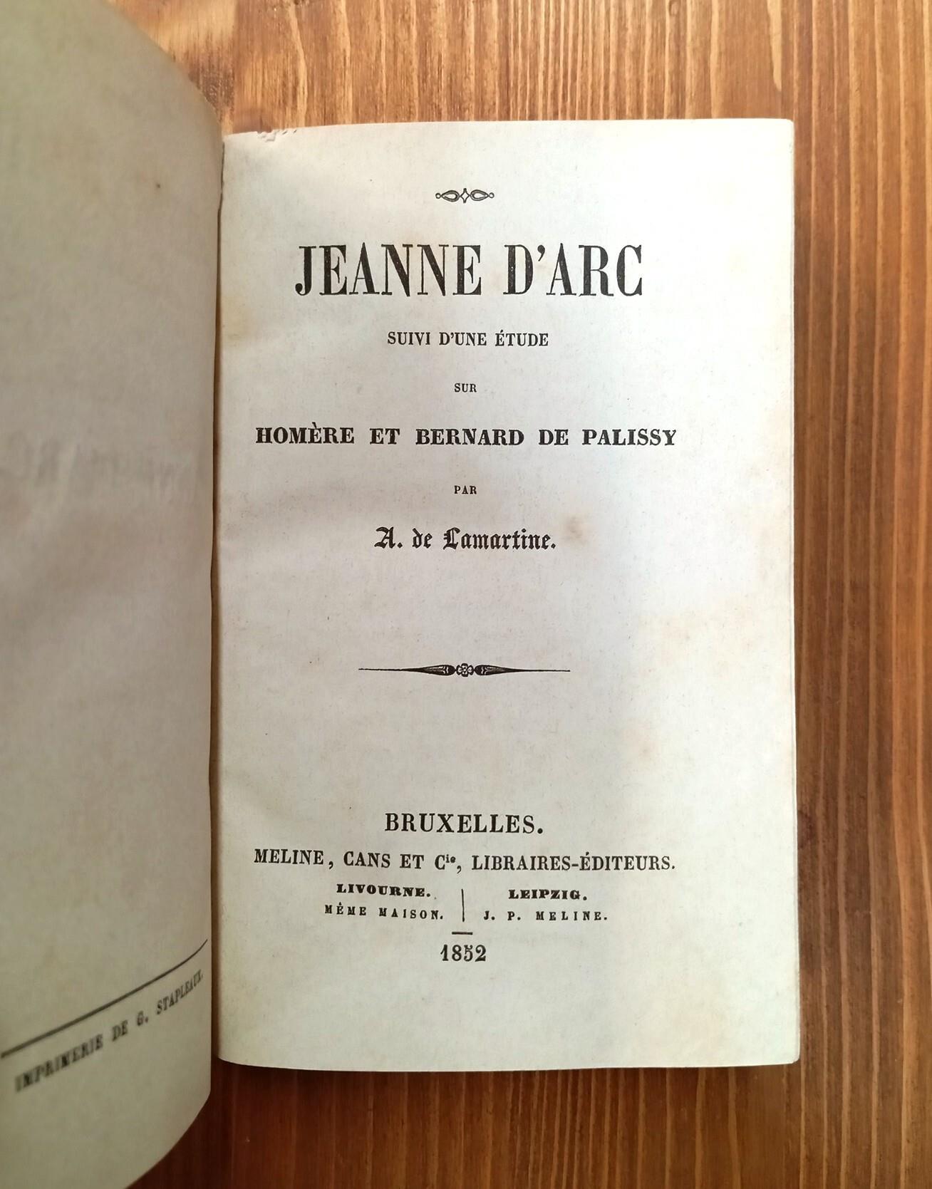 Jeanne d'Arc, suivi d'une étude sur Homère et Bernard de Palissy