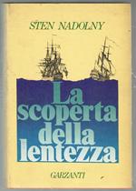La scoperta della lentezza