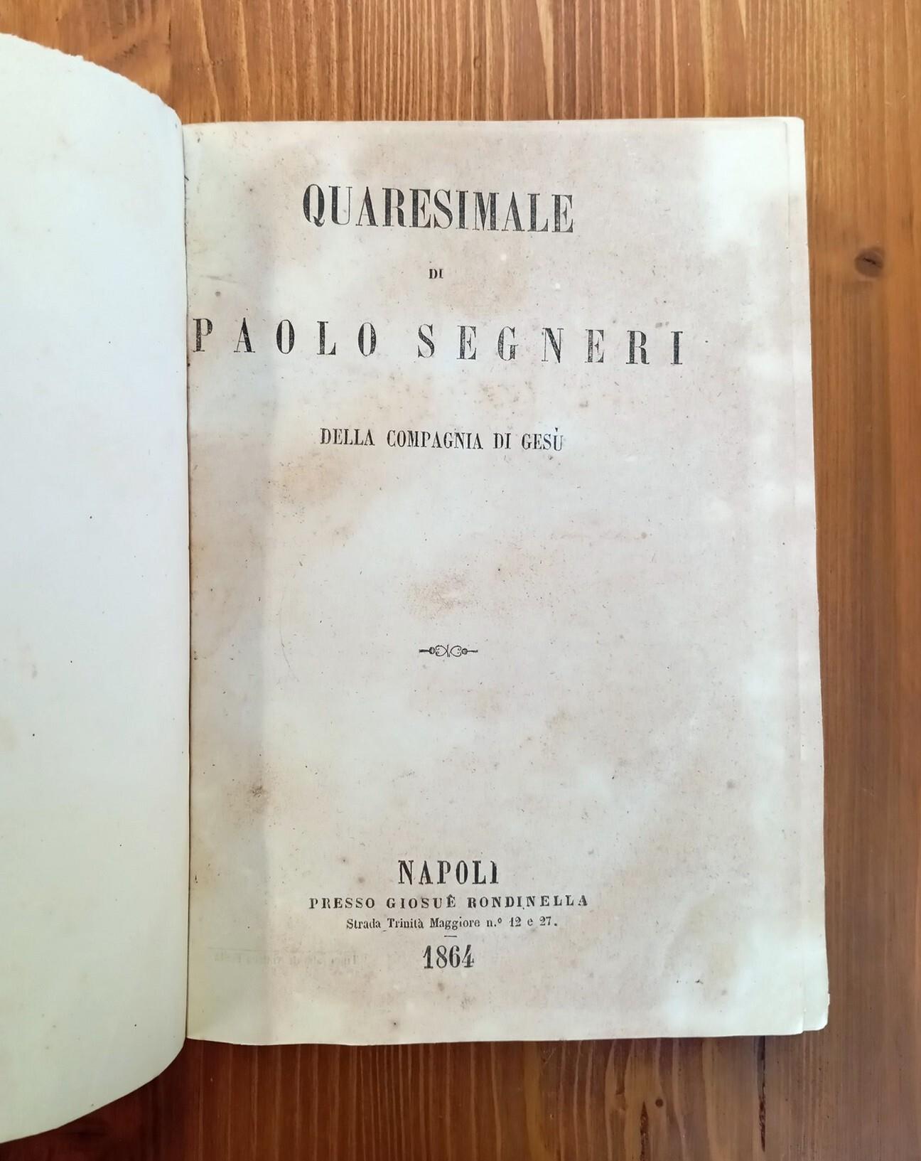 Quaresimale di Paolo Segneri della Compagnia di Gesù