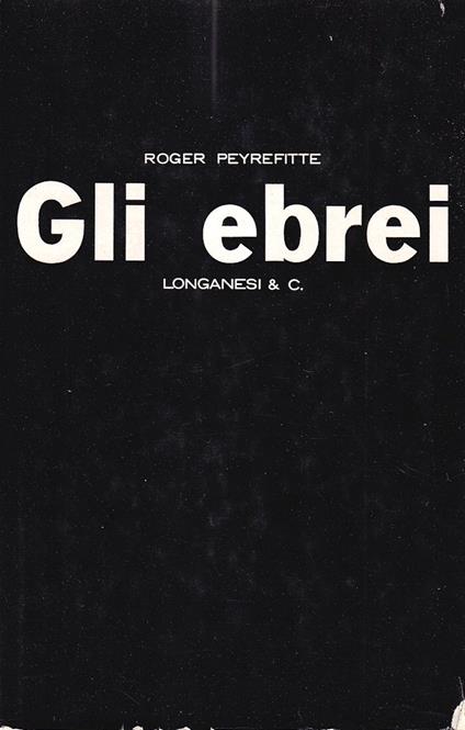 Gli ebrei - Roger Peyrefitte - copertina