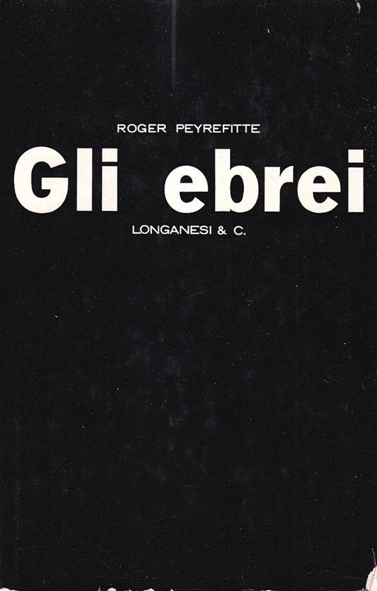 Gli ebrei - Roger Peyrefitte - copertina