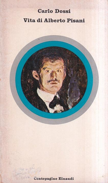 Vita di Alberto Pisani - Carlo Dossi - copertina