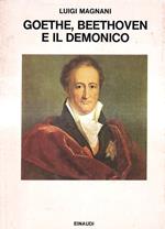 Goethe, Beethoven e il demonico