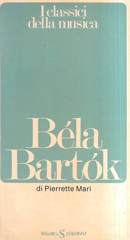Béla Bartók - Pierrette Mari - copertina