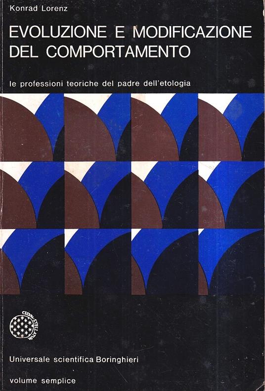 Evoluzione e modificazione del comportamento - Konrad Lorenz - copertina