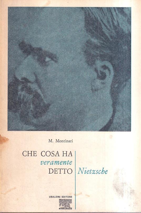 Che cosa ha veramente detto Nietzsche - copertina