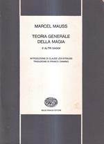 Teoria generale della magia e altri saggi