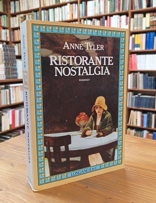 Ristorante Nostalgia - Anne Tyler - copertina