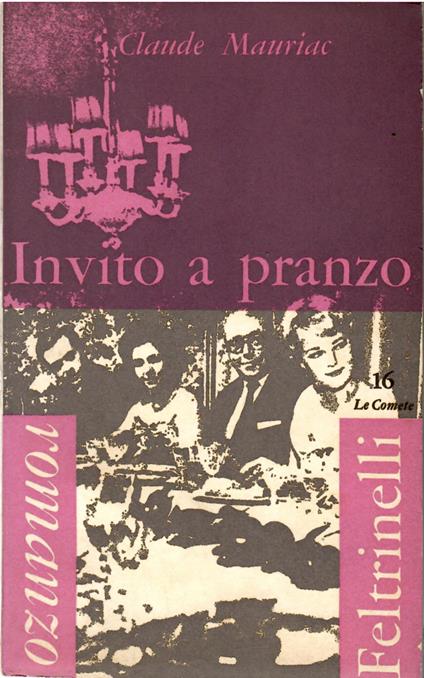 Invito a Pranzo - Claude Mauriac - copertina