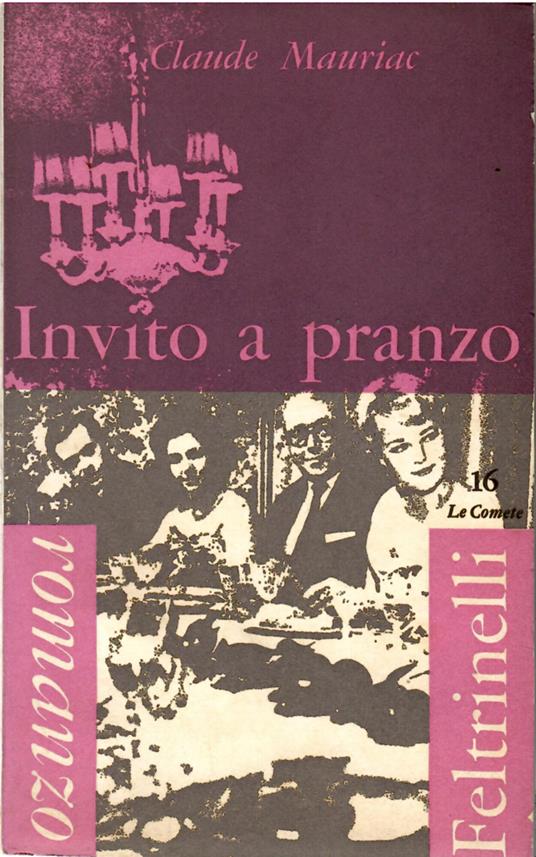 Invito a Pranzo - Claude Mauriac - copertina